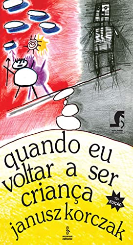 Quando Eu Voltar a Ser Criança (Hardcover)