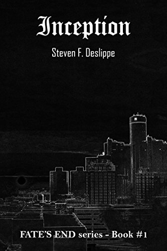 Inception (Fate's End Book 1)