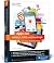 Apps mit HTML5, CSS3 und JavaScript Für iPhone, iPad und Android