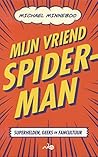 Mijn vriend Spider-Man