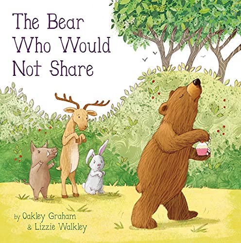 The Bear Who Would Not Share (Paperback)