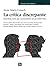 La crítica discrepante by Anna Maria Guasch