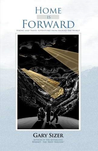 Home is Forward (Where is the Next Shelter, #1)