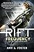 The Rift Frequency (The Rift Uprising Trilogy, #2)