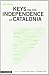 Keys on the Independence of Catalonia by Francesc-Marc Àlvaro