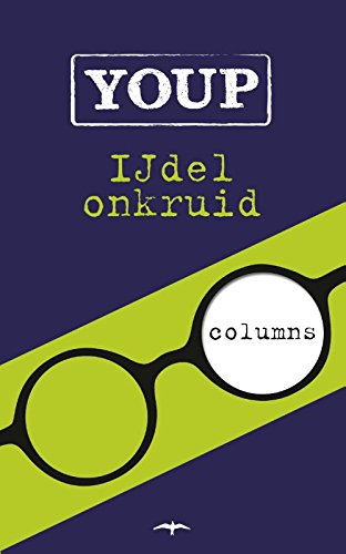 IJdel onkruid (Paperback)