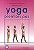 Le yoga : Premiers pas