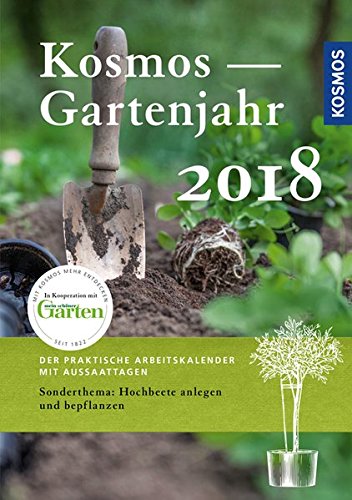 Kosmos - Gartenjahr 2018 (Paperback)