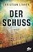 der schuss by Christian Linker