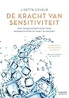 De kracht van sensitiviteit by Lisetta Esveld