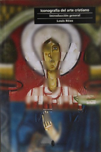 Iconografia del arte cristiano. Introduccion general (Paperback)