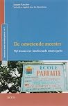 De onwetende mees...