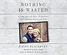Nothing is Wasted...