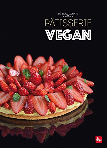 Pâtisserie Vegan (Paperback)