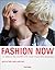 Fashion now! Ediz. italiana...