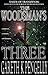 The Woodsman's Three (Tales...