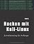 Hacken mit Kali-Linux by Mark B