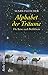 Alphabet der Träume - Die Reise nach Bethlehem by Susan     Fletcher