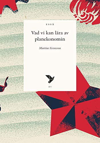 Vad kan vi lära av planekonomin (Staple Bound)