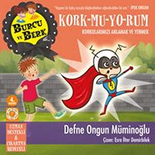 Burcu ve Berk - Korkmuyorum (Paperback)