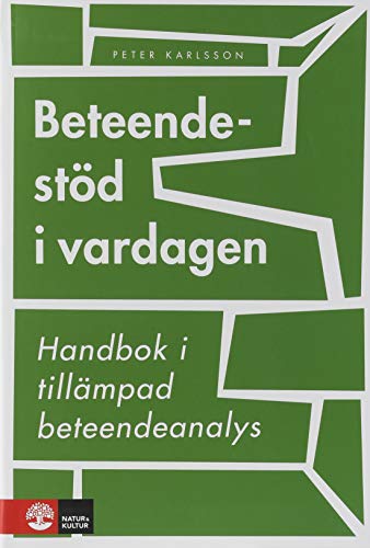 Beteendestöd i vardagen (Paperback)