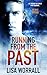 Running from the Past by Lisa Worrall