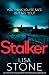 Stalker by Lisa Stone