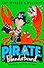 Pirate Blunderbeard: Worst....
