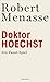 Doktor Hoechst: Ein Faust-S...