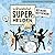 Die Grundschul-Superhelden - Folge 3 by Marco Sumfleth