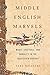 Middle English Marvels: Magic, Spectacle, and Morality in the Fourteenth Century