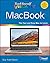 Teach Yourself VISUALLY MacBook (Teach Yourself VISUALLY (Tech))