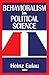 Behavioralism in Political Science