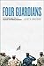 Four Guardians: A Principled Agent View of American Civil-Military Relations