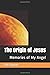 The Origin of Jesus - Memor...