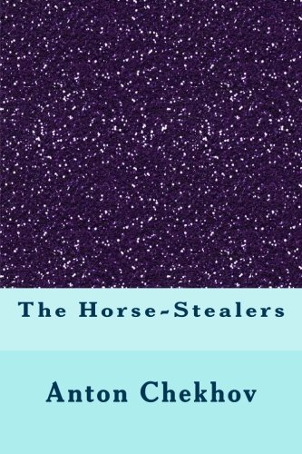 The Horse-Stealers (Paperback)