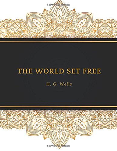 The World Set Free