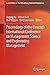 Proceedings of the Eleventh International Conference on Management Science and Engineering Management (Lecture Notes on Multidisciplinary Industrial Engineering)