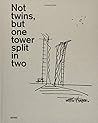 Not twins, but one tower split in two: Dominique Perrault