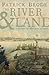 The River & the Land by Patrick Brode