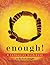 Enough: A Companion Guidebook