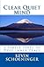 Clear Quiet Mind: 4 Simple ...