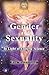 Gender and Sexuality by Ron MacFarlane