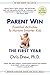 Parent Win: The First Year:...
