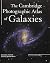 The Cambridge Photographic Atlas of Galaxies