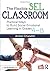 The Flexible SEL Classroom:...