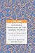 Knowing Humanity in the Social World by Francis X. Remedios