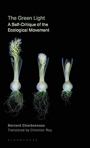 The Green Light: A Self-Critique of the Ecological Movement