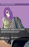 Peacock Revolution: American Masculine Identity and Dress in the Sixties and Seventies (Dress and Fashion Research)