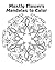 Mostly Flowers Mandalas to ...